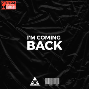 I'm Coming Back