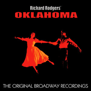 Oklahoma (The Original Broadway Recordings)