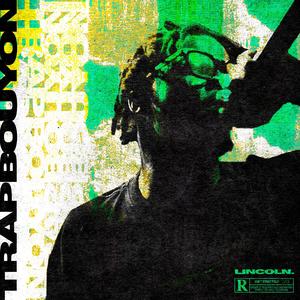 TRAPBOUYON (Explicit)