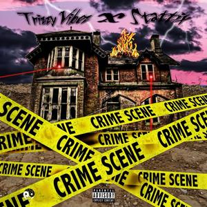 Crime scene (Explicit)