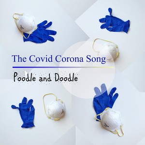 The Covid Corona Song