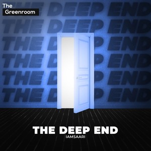 The Deep End