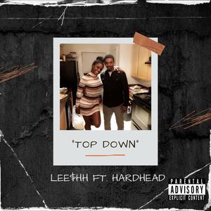 Top Down (feat. HardHead) [Explicit]