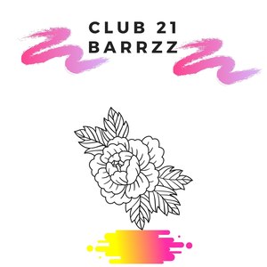 Club 21 (Explicit)