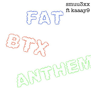 F.B.A (FAT BTX ANTHEM) [Explicit]