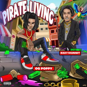 Pirate Living (Explicit)