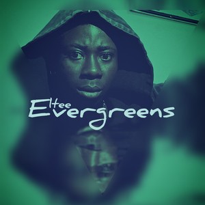 EVERGREENS