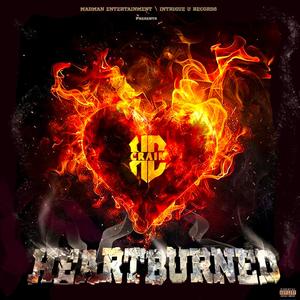 HeartBurned (Explicit)