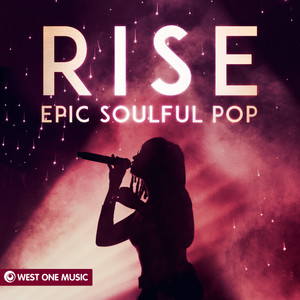 Rise: Epic Soulful Pop