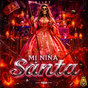 Mi Niña Santa (Explicit)
