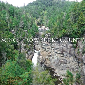 Songs from Burke County (Explicit)