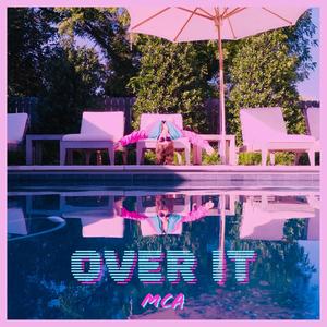 Over It (Explicit)