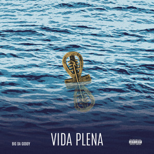 Vida Plena (Explicit)