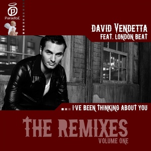 I've Been Thinking About You (Remixes - Volume One)