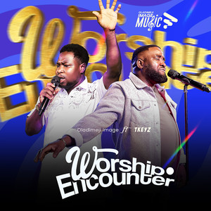 Worship Encounter