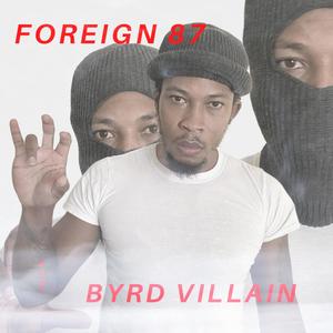 Foreign 87 (Explicit)