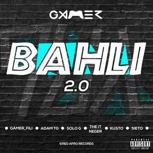 Bahli 2.O (Explicit)