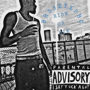 R.O.D(Ride Or Die) (Explicit)