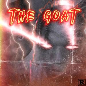 THE GOAT (Explicit)