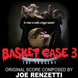 Basket Case 3 (Original Motion Picture Soundtrack) [Expanded Edition]