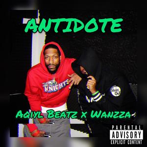Antidote (feat. Aqiyl Beatz) (Explicit)