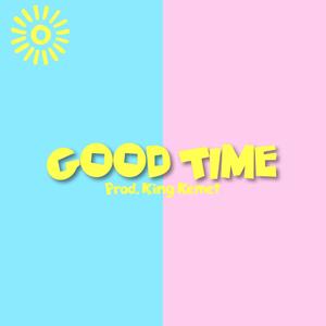 Good Time (feat. J Cinatra, Lil, Solo Smith, Myia Thornton & Phenom V) [Explicit]