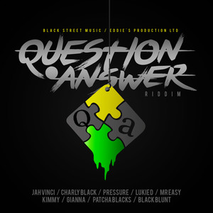 Question & Answer Riddim