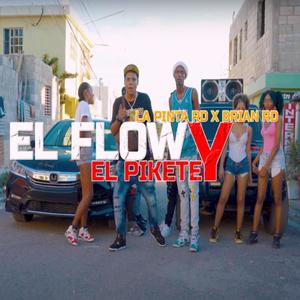 El Flow y Pikete (feat. La Pinta RD) [JCM Produciendo Remix]