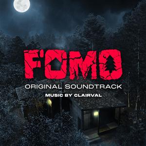 FOMO (Original Motion Picture Soundtrack)