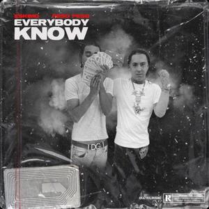 Everybody Know (Explicit)
