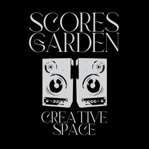 Scores Garden Creative Space (Ads Music)