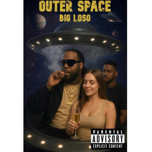 Outer Space (Explicit)