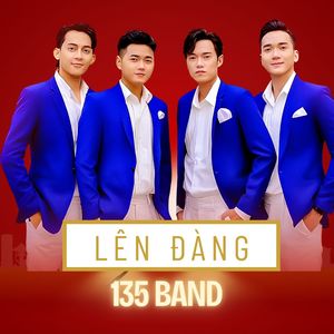 135 Band - Sức Sống Mới Trên Thành Phố Bác