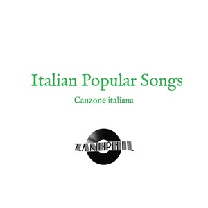Italian popular songs (Canzone italiana - epoca di 30 e 40)
