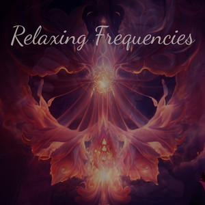 Relaxing Frequencies