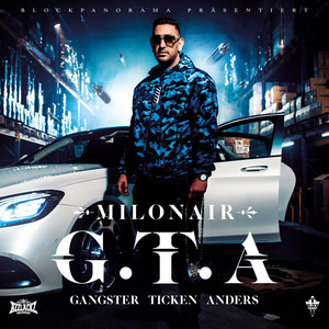 G.T.A. (GANGSTER TICKEN ANDERS) [Explicit]