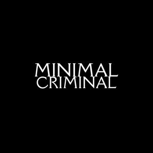 MINIMAL CRIMINAL! (Explicit)