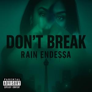 Don't Break (Explicit)