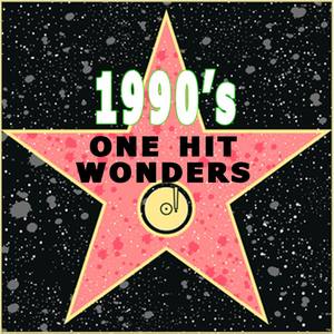 1990's One Hit Wonders
