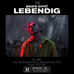 Brate Effič - Lebendig (Explicit)