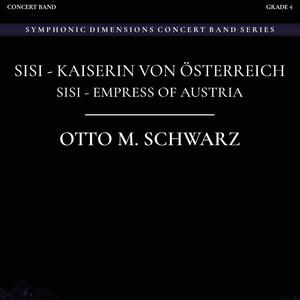 SISI - KAISERIN VON ÖSTERREICH (feat. Military Band of Lower Austria & Colonel Adi Obendrauf) (Sisi - Empress of Austria)