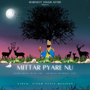 Mittar Pyare Nu