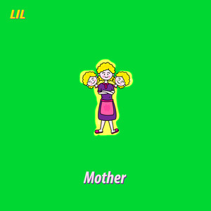 Mother (Explicit)