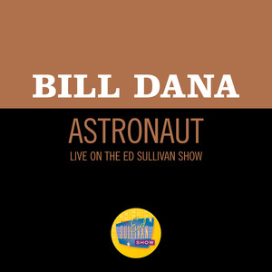 Astronaut (Live On The Ed Sullivan Show, October 13, 1968)