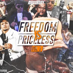 Freedom Is Priceless Vol1 (Explicit)