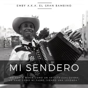 Mi sendero (Explicit)