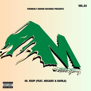 REUP (feat. Davila & Arcade!) (Explicit)