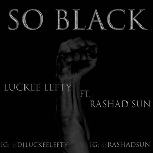 Black (feat. Rashad Sun) [Explicit]