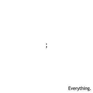 Everything