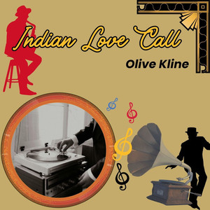 Indian Love Call